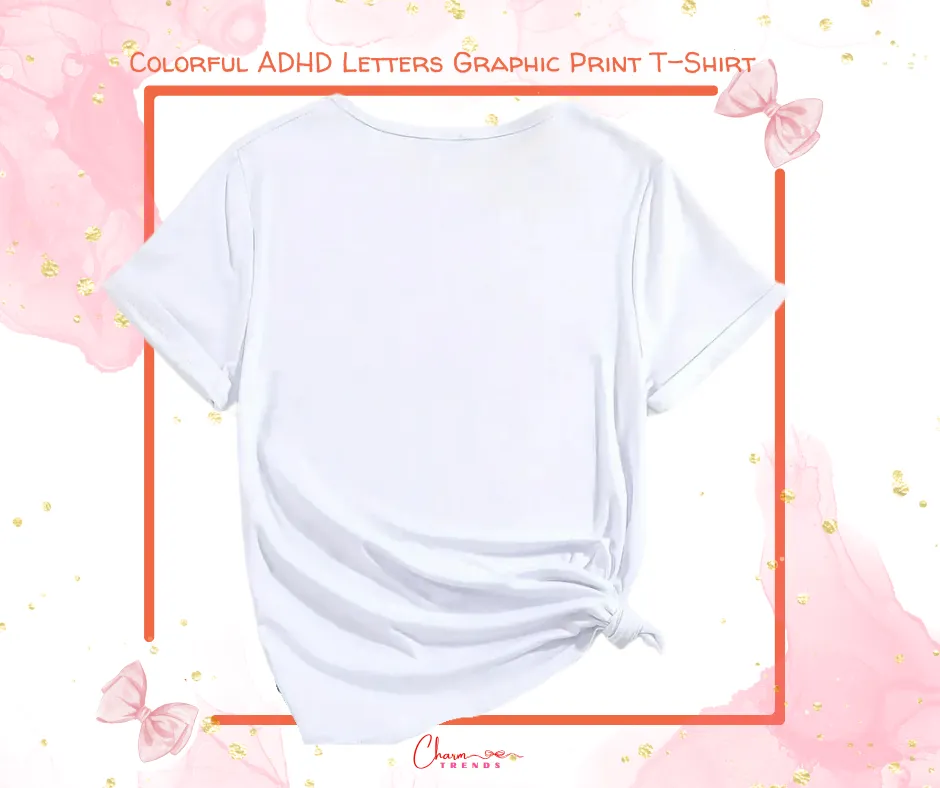 Colorful ADHD Letters Graphic Print T-Shirt
