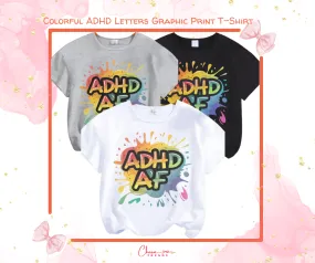 Colorful ADHD Letters Graphic Print T-Shirt