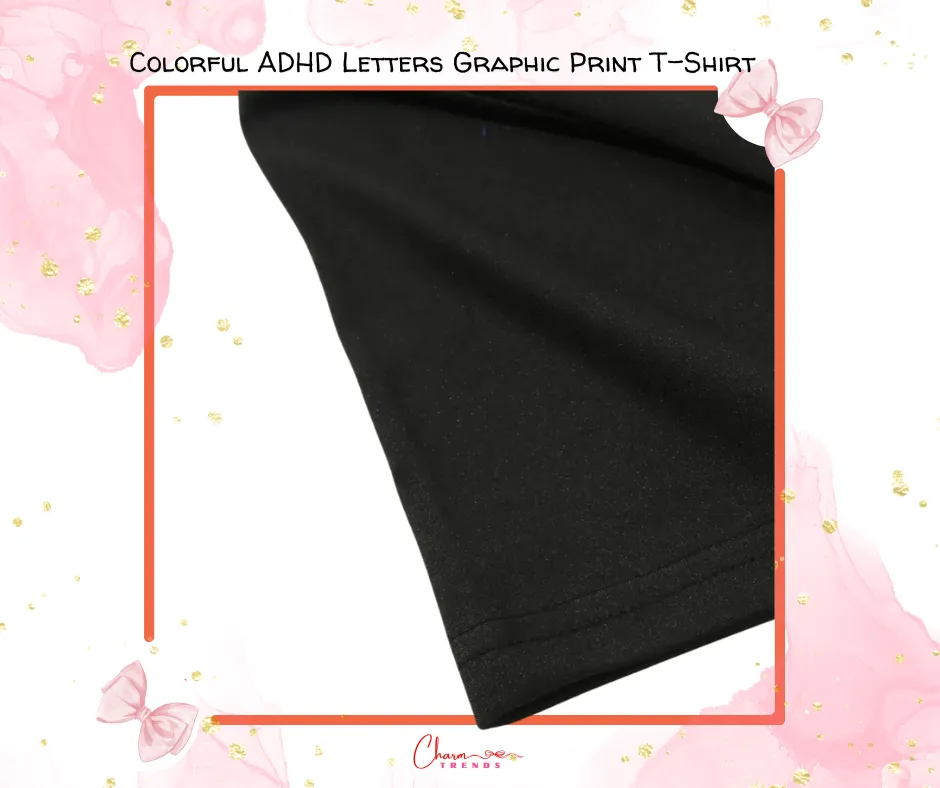 Colorful ADHD Letters Graphic Print T-Shirt
